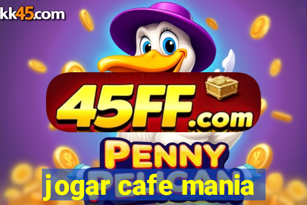 jogar cafe mania